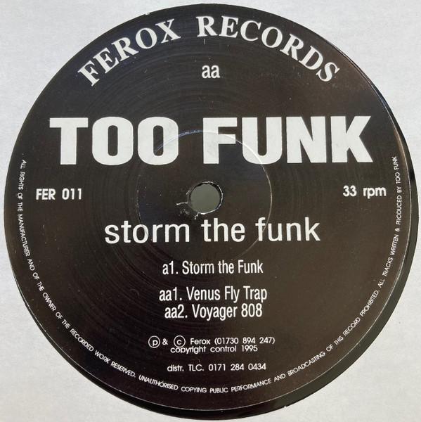 Too Funk - Storm The Funk
