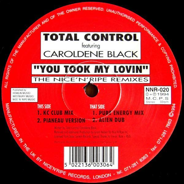 Total Control, Caroldene Black - You Took My Lovin (The Nice 'N' Ripe Remixes)