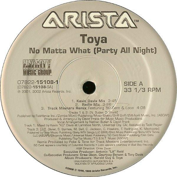 Toya  - No Matta What (Party All Night)