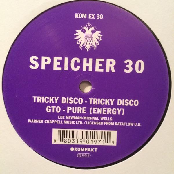 Tricky Disco, GTO - Speicher 30