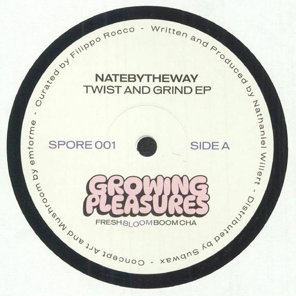  - Twist & Grind EP