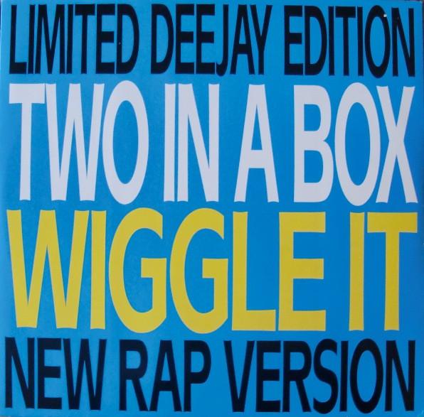 Two In A Box - Wiggle It (Limited Deejay Edition)