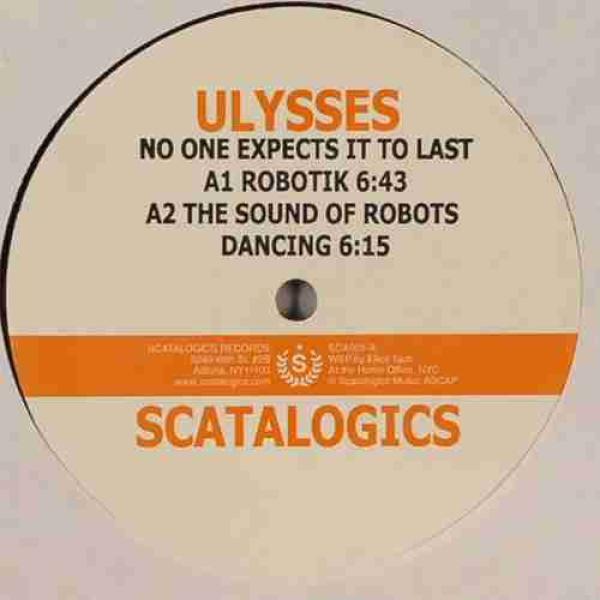 Ulysses  - No One Expects It To Last