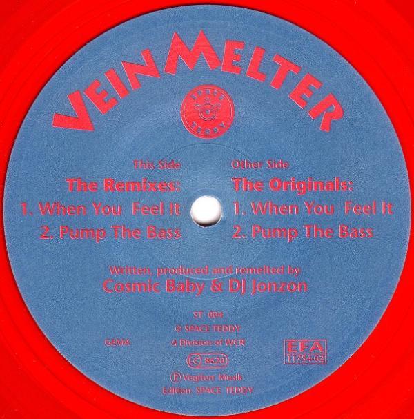 Vein Melter - When You Feel It / Pump The Bass