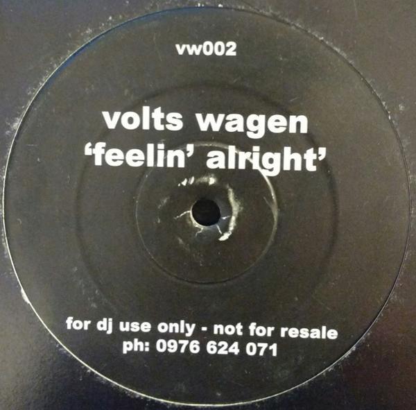 Volts Wagen - Feelin' Alright