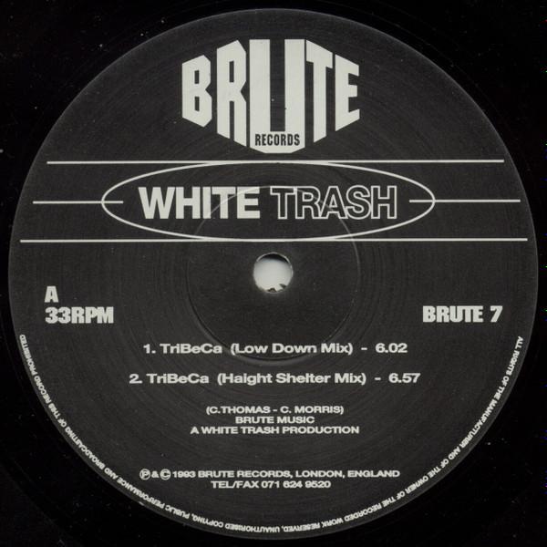 White Trash - TriBeCa