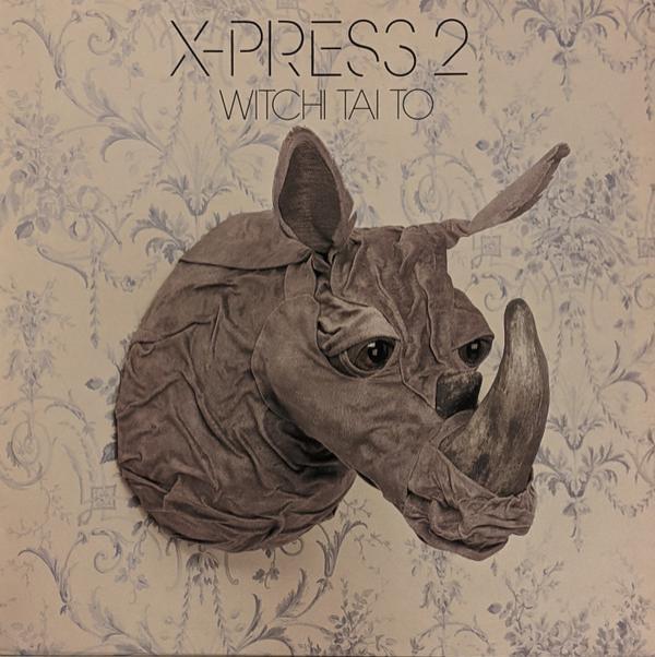 X-Press 2 - Witchi Tai To